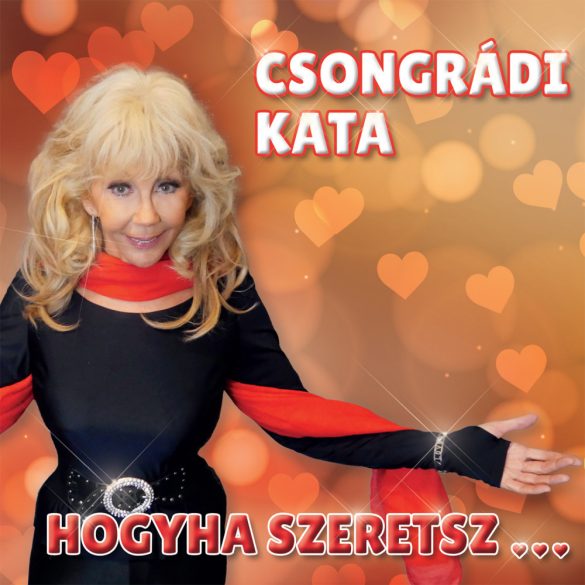 Csongrádi Kata - Hogyha szeretsz... (CD)