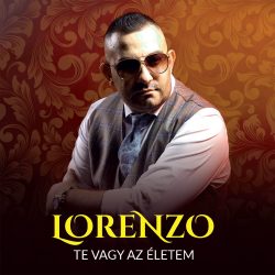 Lorenzo - Te vagy az életem (CD)