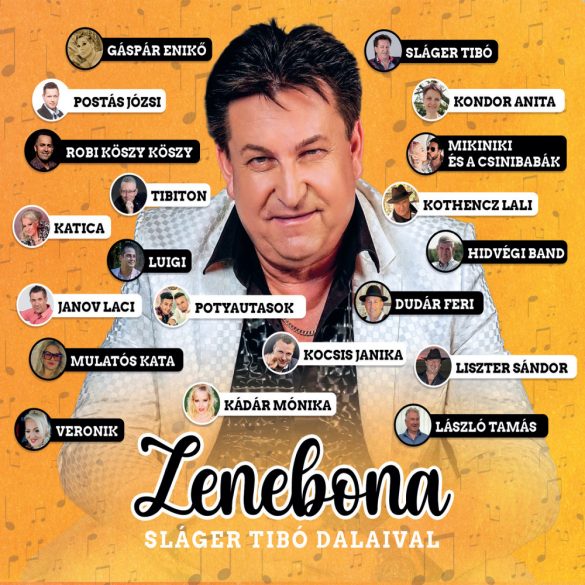 Válogatás - Zenebona Sláger Tibó dalaival (CD)