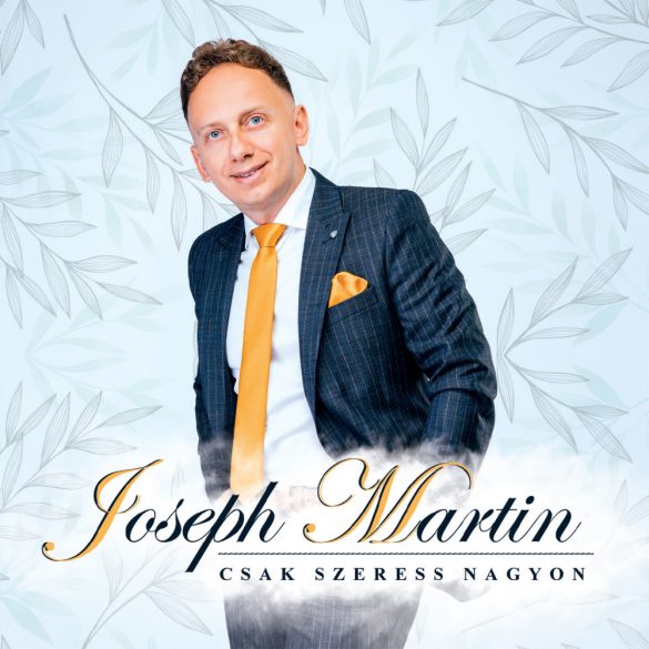 Joseph Martin - Csak szeress nagyon (CD)