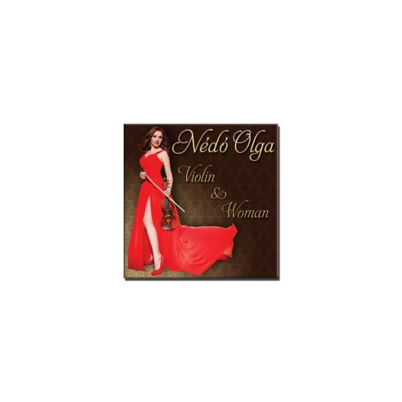 Nédó Olga - Violin & Woman (CD)