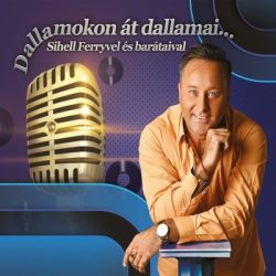 Dallamokon át dallamai (CD)